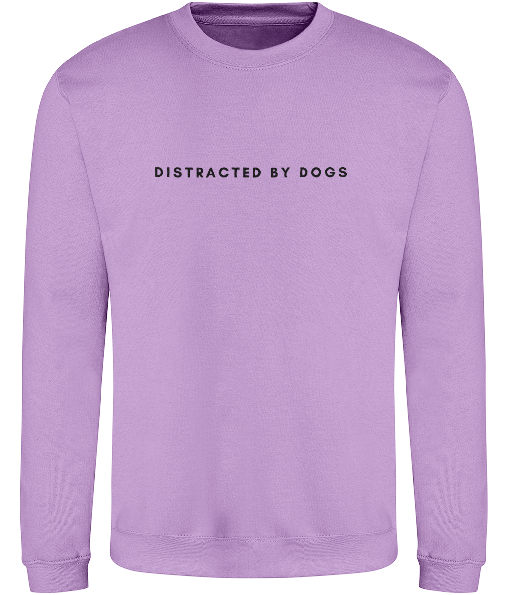 Distracted by dogs sweatshirt